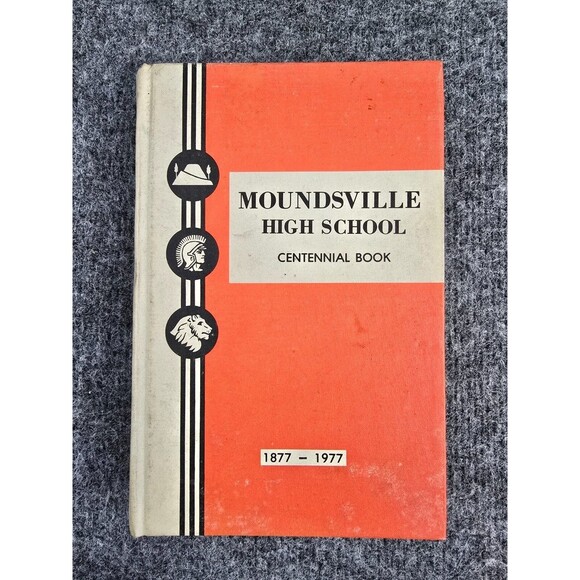 Moundsville High School Centennial Book A history of Moundsville High School 70s - Picture 1 of 8